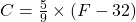 °C=\frac{5}{9}\times(°F-32)