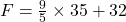 °F=\frac{9}{5}\times35+32