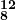 \mathbf{^{12}_8}