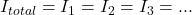 I_{total}=I_1=I_2=I_3=...