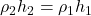 \rho_2 h_2=\rho_1 h_1
