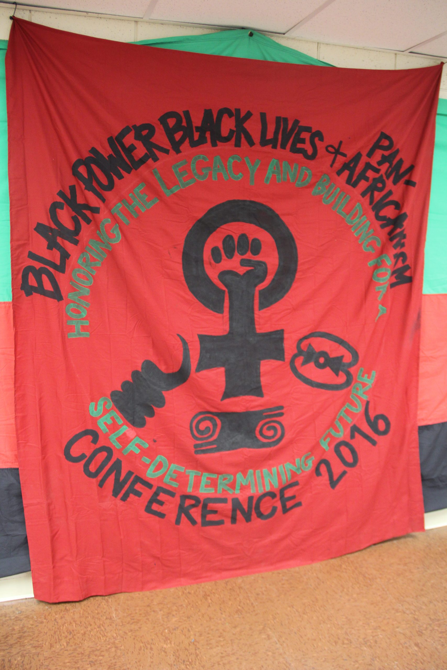Black Power, Black Lives and Pan-Africanism Conference Banner June 16, 2016.