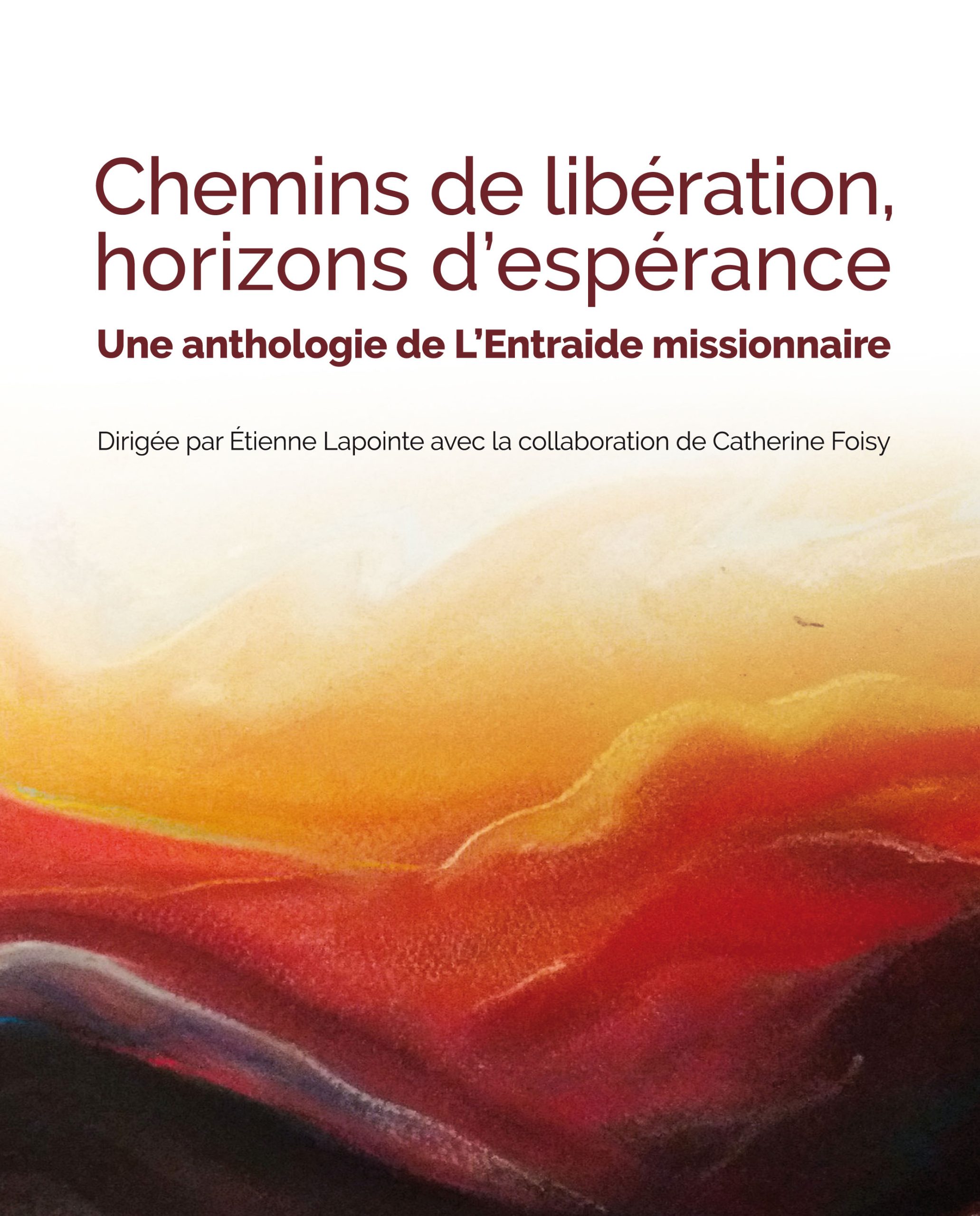 Page couverture de Chemins de libération, horizons d’espérance