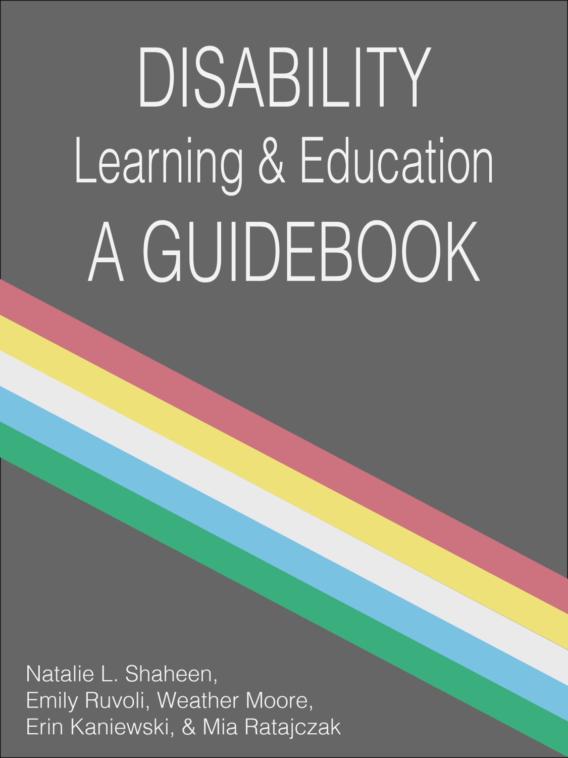 Cover image for Disability, Learning, and Education: A Guidebook