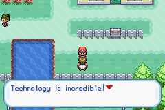 Pokemon game stating that technology is incredible