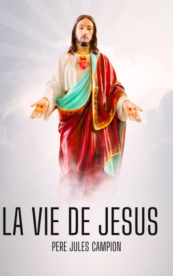 Introduction LA VIE DE JESUS
