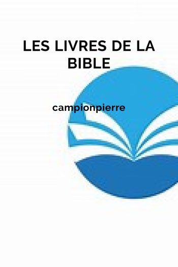 Page couverture de LES LIVRES DE LA BIBLE