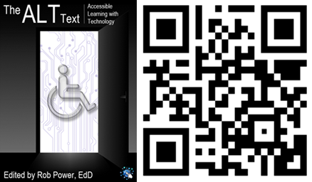 Scan this QR Code to access the video playlist for the core readings chapters from The ALT Text: Accessible Learning with Technology
