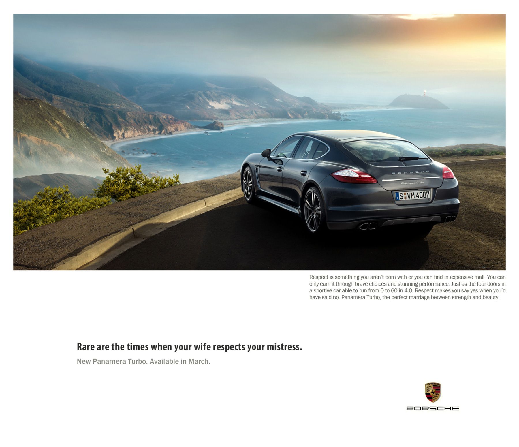 Porsche ad states "Rare are the times when your wife respects your mistress"