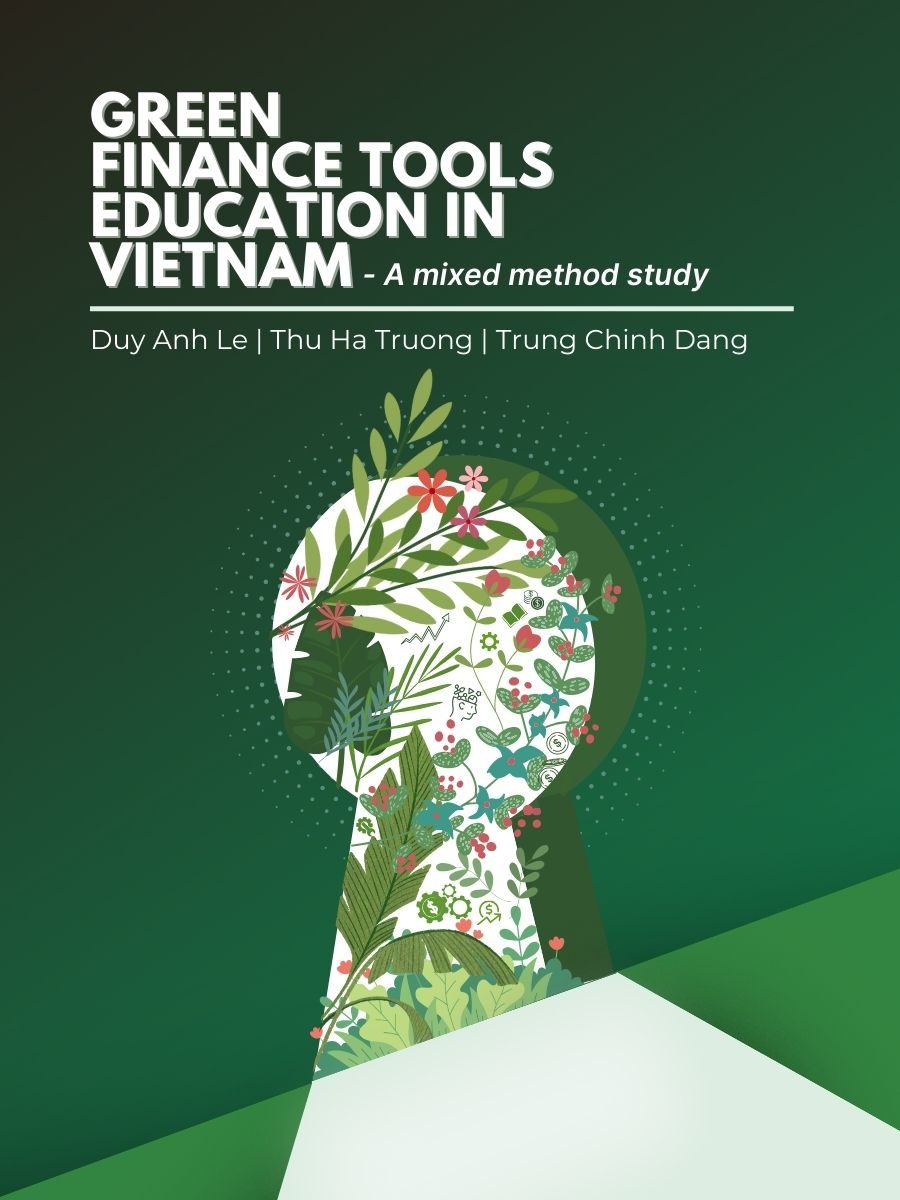 Cover image for GREEN FINANCE TOOLS EDUCATION IN VIETNAM: A MIXED METHOD STUDY