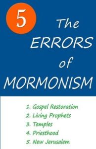 The Five Errors of Mormonism