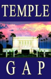 Temple Gap – Mormon Trap