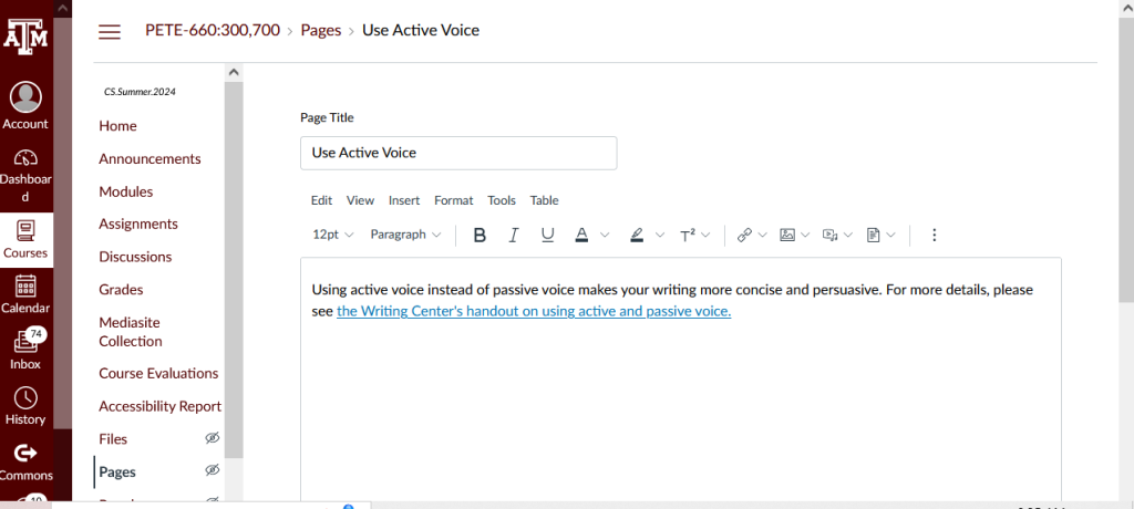 A screenshot showing a page under development in a lesson module in Canvas about using active and passive voice. The text on the page reads "Using active voice instead of passive voice makes your writing more concise and persuasive. For more details, please see the Writing Center's handout on using active and passive voice," where the words "the Writing Center's handout on using active and passive voice" appears underlined and in blue, indicating a hyperlink.