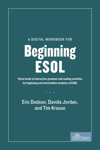 Cover image for A Digital Workbook for Beginning ESOL