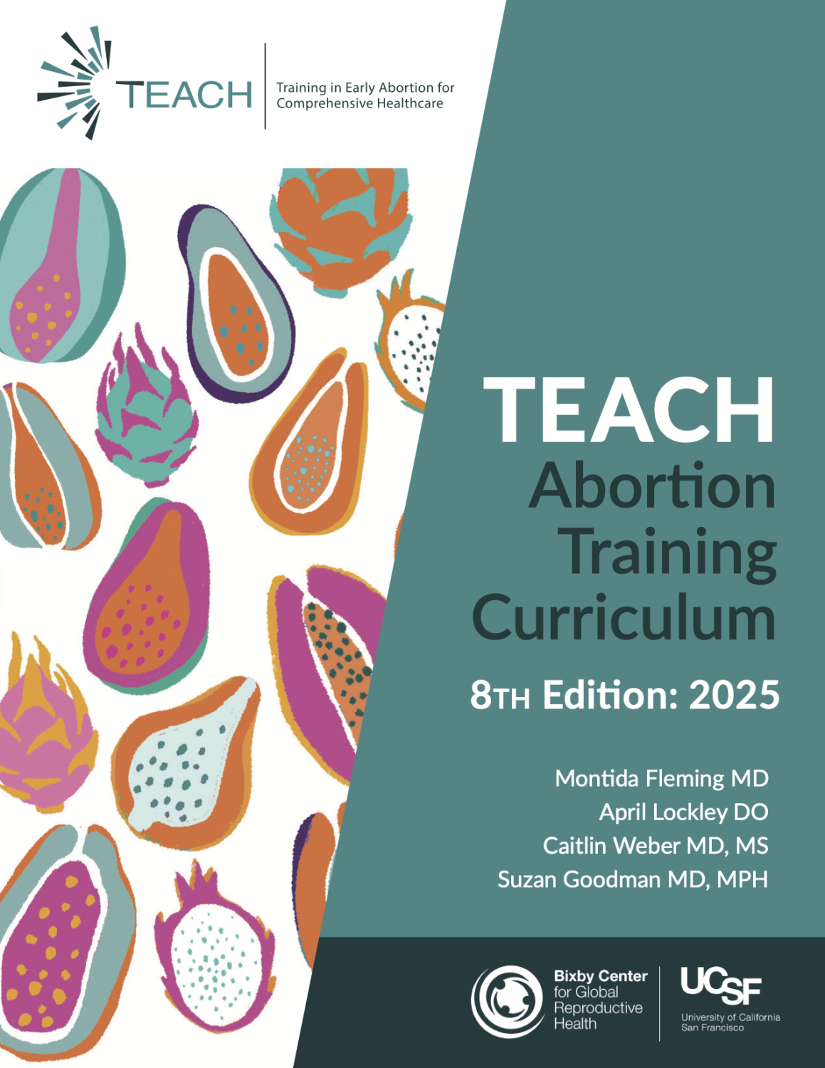 Cover image for TEACH Abortion Training Curriculum 8th Edition