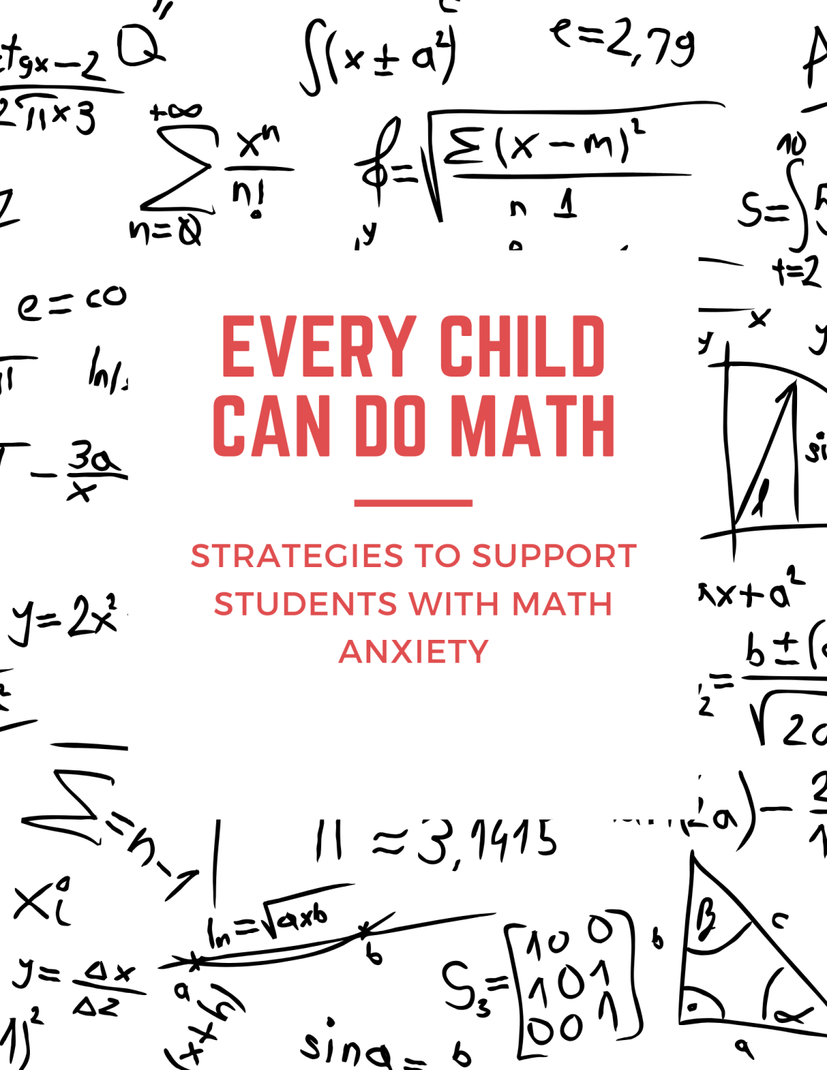 Cover image for Every Child Can Do Math: Strategies to Support Students with Math Anxiety