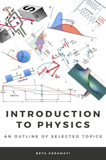 Cover image for Introduction to Physics: An outline of selected topics