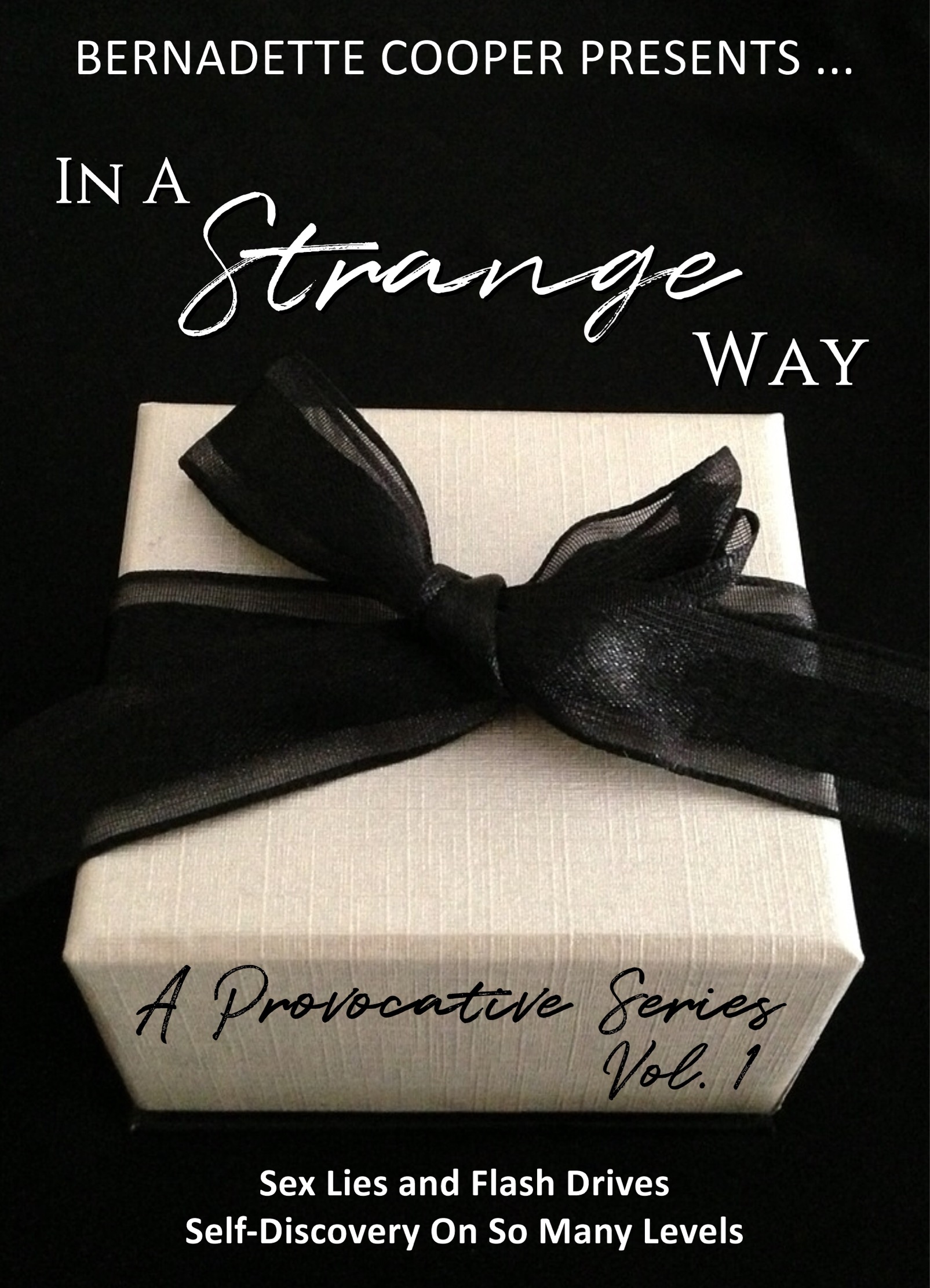 Cover image for In A Strange Way Vol. 1