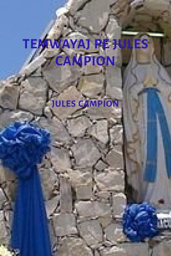 Page couverture de TEMWAYAJ PE JULES CAMPION