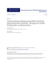 Understanding and Supporting Adults with Fetal Alcohol Spectrum Disorder - Strategies for Health Professionals: an Opinion Piece