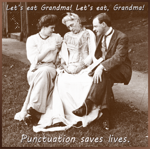 Image of 3 people sitting outside on a bench: "Let's eat Grandma! Let's eat, Grandma! Punctuation saves lives."