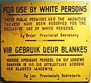 a South African apartheid sign
