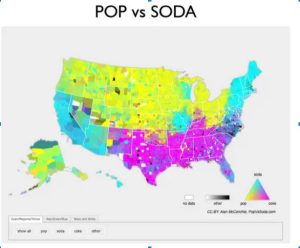 A map showing who says soda, pop, or coke to refer to a carbonated beverage. Most of the middle and southern states say Pop or coke, while population centers and coastal areas say soda.