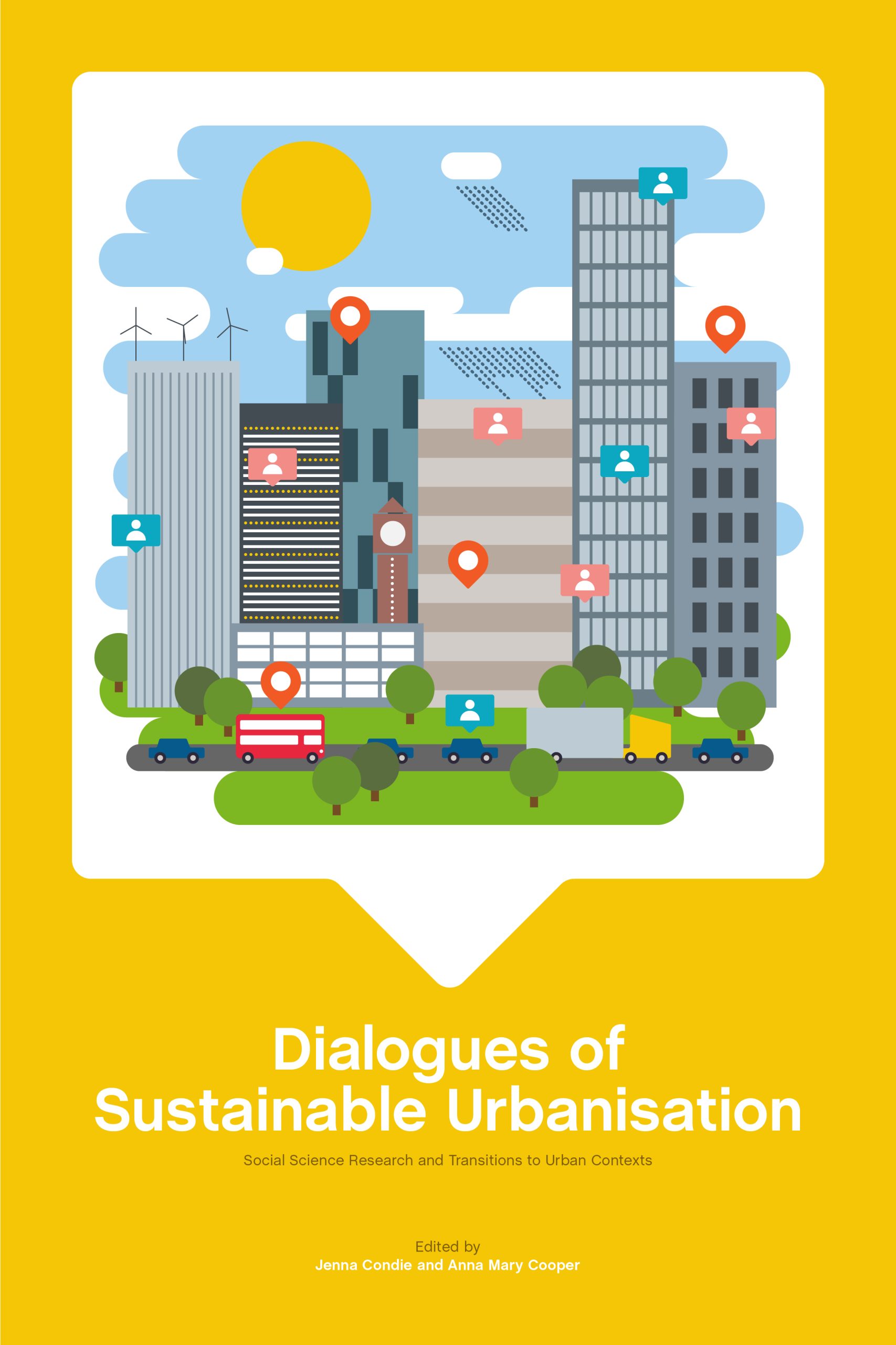 Dialogues Of Sustainable Urbanisation: Social Science Research And ...