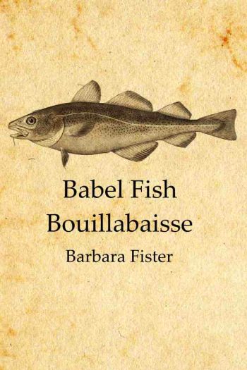 Cover image for Babel Fish Bouillabaisse