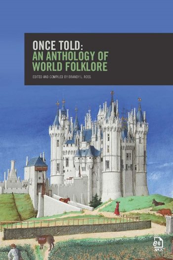 Cover image for Once Told: An Anthology of World Folklore