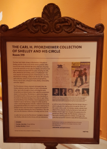 Carl H. Pforzheimer Collection of Shelley and his Circle Sign to Room 319