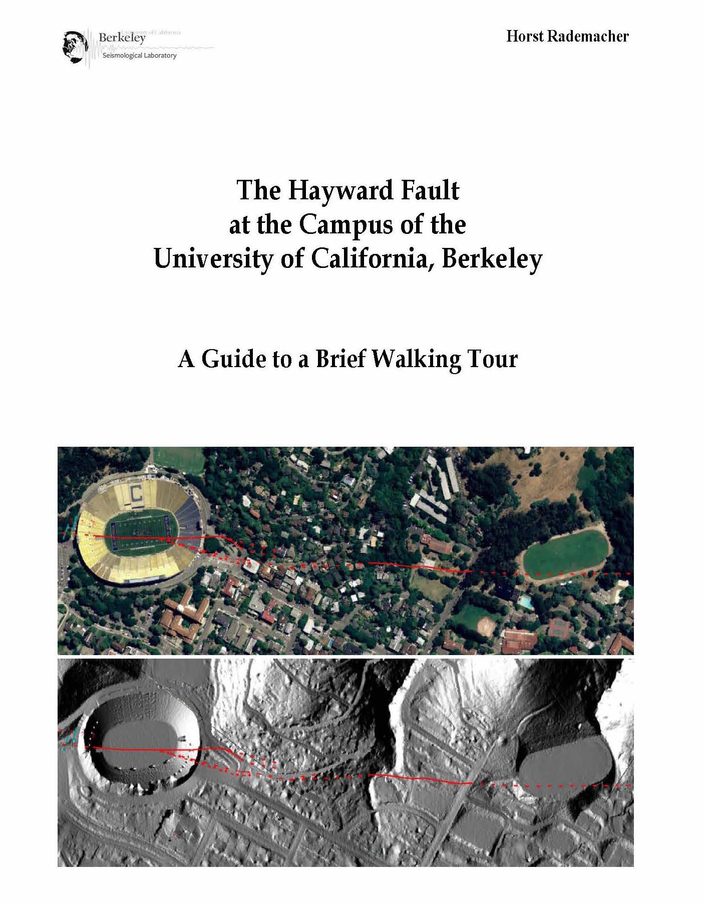 Cover image for The Hayward Fault at the Campus of University of California, Berkeley: A Guide to a Brief Walking Tour