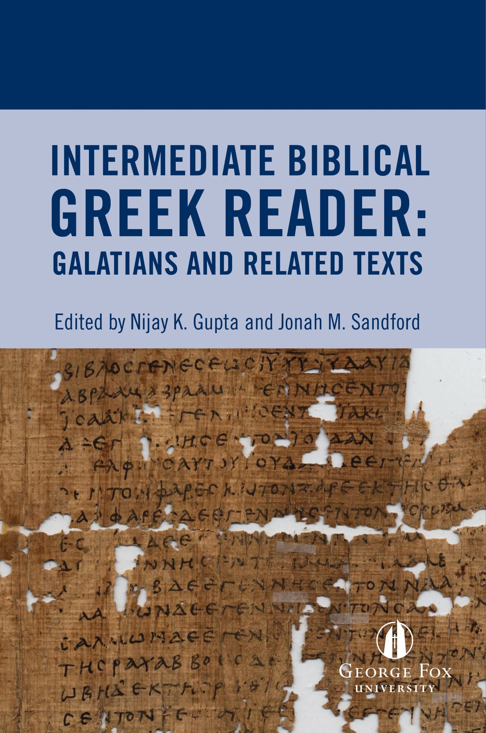 Cover image for Intermediate Biblical Greek Reader: Galatians and Related Texts