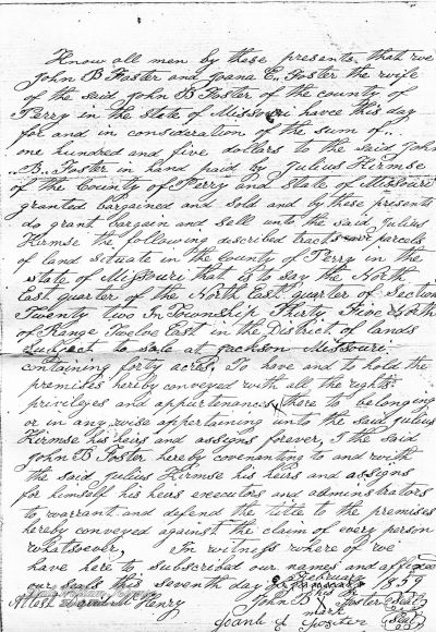 Deed of property by John B Foster and wife to Julius Kirmse. 7 February 1859