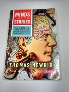 Thomas Newkirk's book, Minds Made for Stories