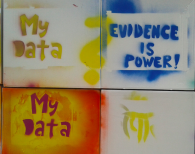 Graffiti wall with "My data" written twice and "Evidence is Power"