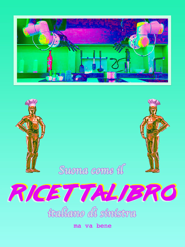 Immagine di copertina di Suona come il Ricettalibro italiano di sinistra, ma va bene