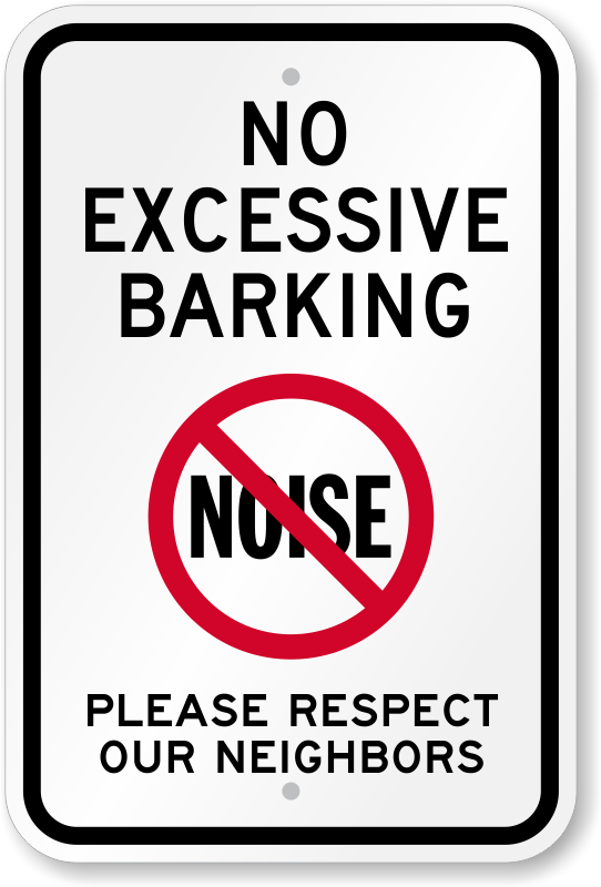 Photo of Street Sign Prohibiting Excessive Barking