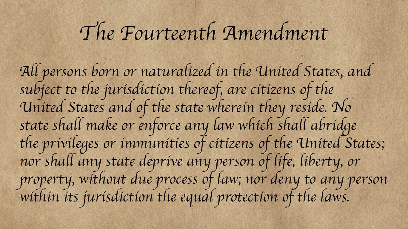 Language of the Fourteenth Amendment