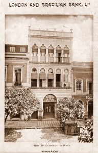 Offices of the London and Brazilian Bank in Manaos, 1910.