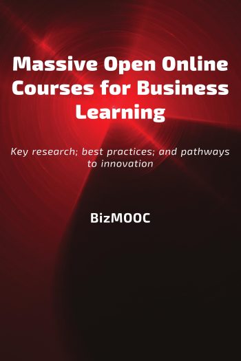 Cover image for Massive Open Online Courses for Business Learning