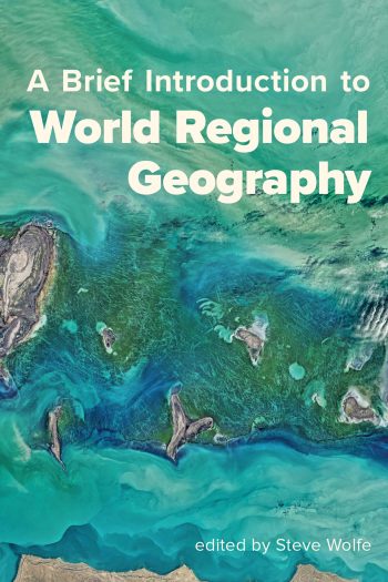 Cover image for A Brief Introduction to World Regional Geography