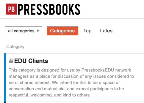 The private EDU Clients group on the Pressbooks Community forum