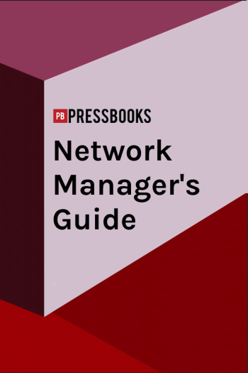Cover image for The Pressbooks Network Manager's Guide