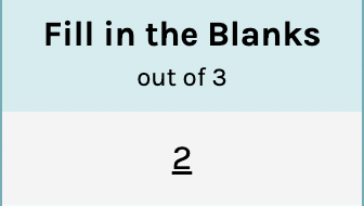 Example of a clickable score in the column for a Fill in the Blanks activity.