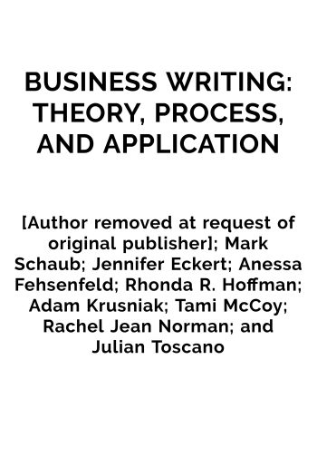 Cover image for Business Writing: Theory, Process, and Application