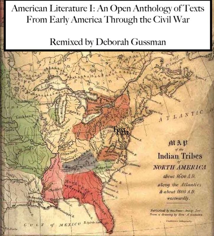 Cover image for American Literature I: An Open Anthology of Texts From Early America Through the Civil War