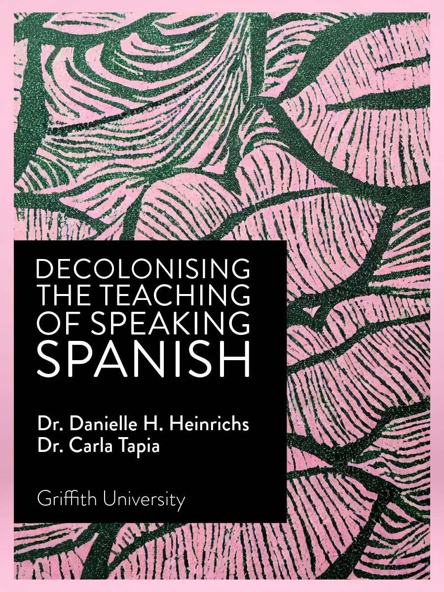 Cover image for Decolonising the teaching of Speaking Spanish