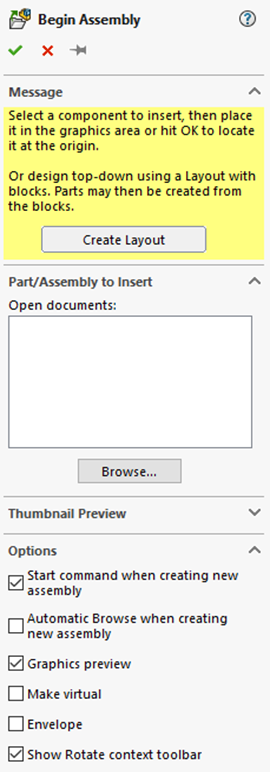 Figure 12-3 Begin Assembly PropertyManager