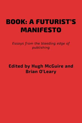 Cover image for Book: A Futurist's Manifesto